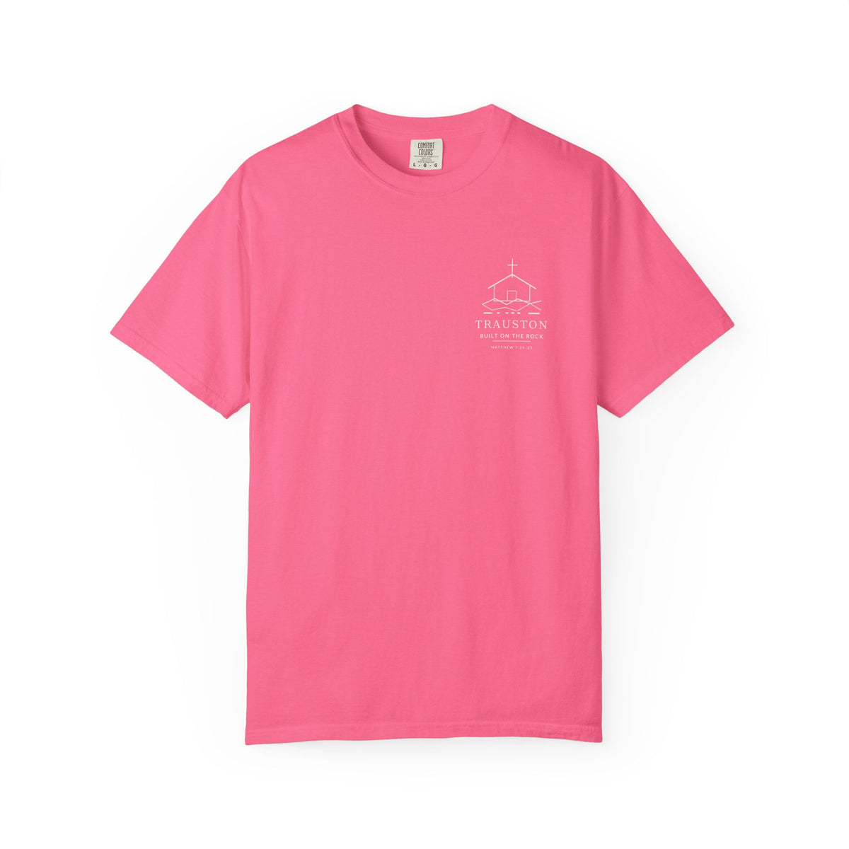 Built On The Rock Garment-Dyed Tee